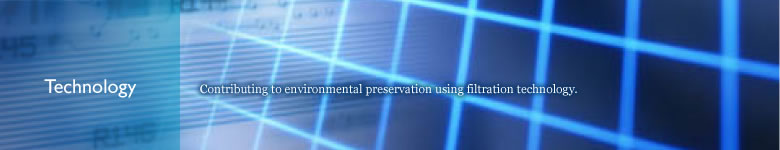 Technology  Contributing to environmental preservation using filtration technology.