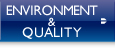 Environment&Quality